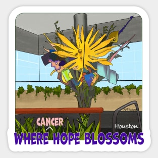 Where Cancer Hope Blooms, Houston Sticker